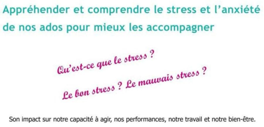 Conférence "Comprendre le stress et l'anxiété de nos ados"